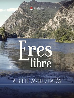 cover image of Eres libre